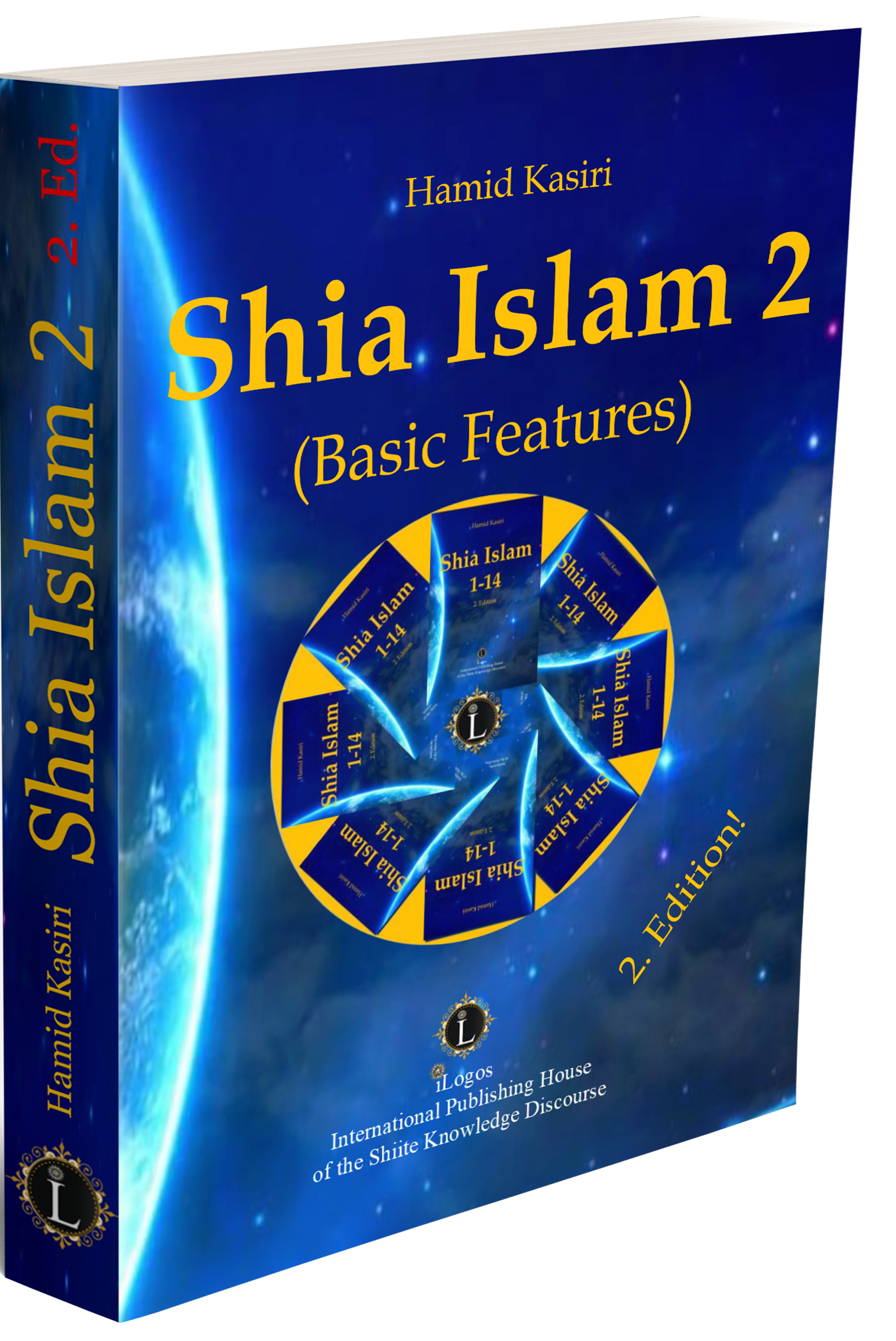 Shia Islam 2 (Basic Features) 2. Ed.