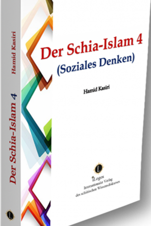 Der Schia-Islam 4 (Soziales Denken)